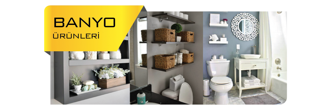 Banyo Aksesuarları